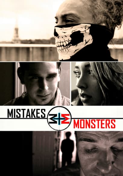 Mistakes and Monsters