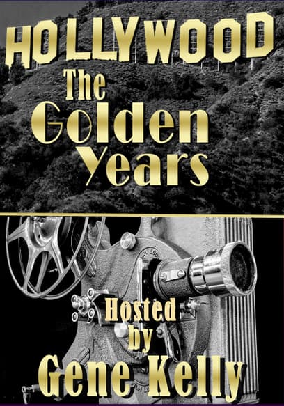 Hollywood: The Golden Years