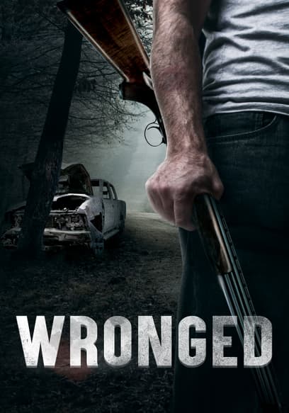 Wronged