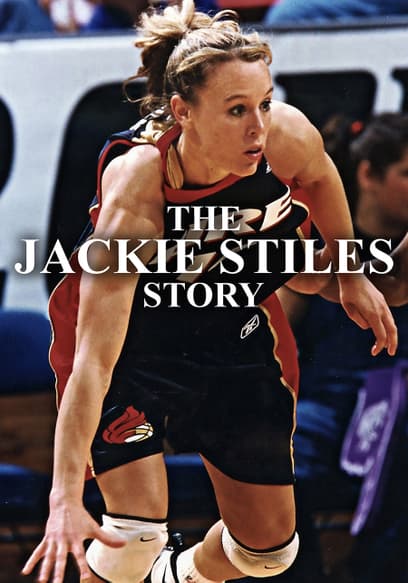 The Jackie Stiles Story