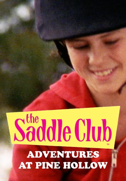 The Saddle Club: Adventures at Pine Hollow