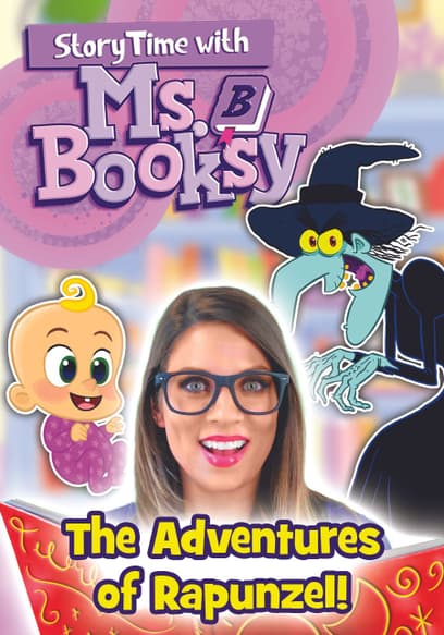 Story Time With Ms. Booksy: The Adventures of Rapunzel!