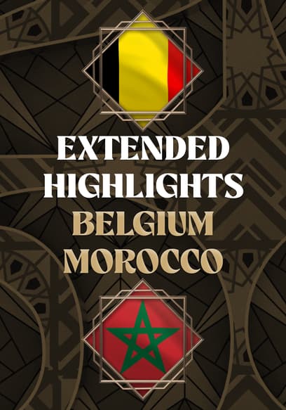 Belgium vs. Morocco - Extended Highlights