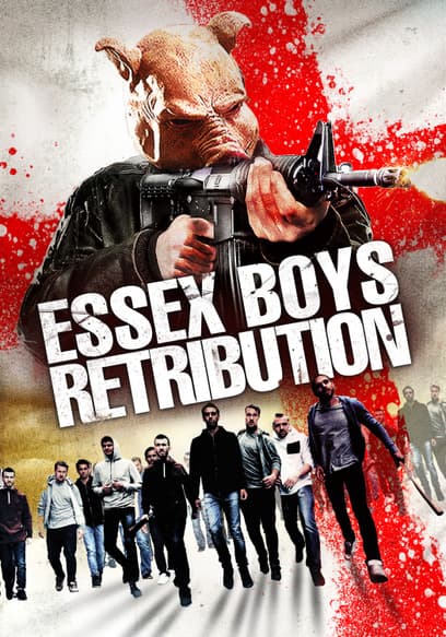 Essex Boys Retribution