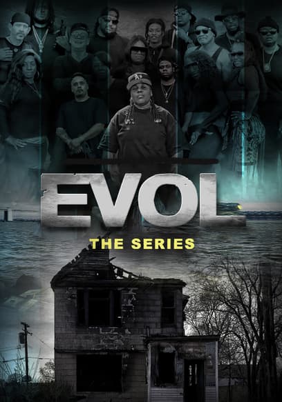 Evol the Series
