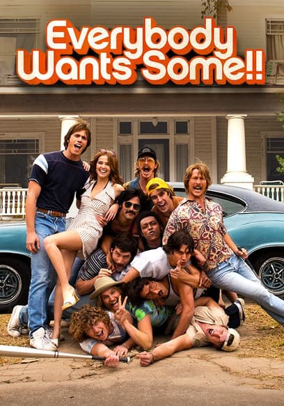 Everybody Wants Some!!