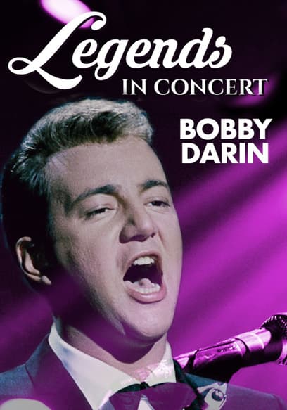 Legends in Concert: Bobby Darin