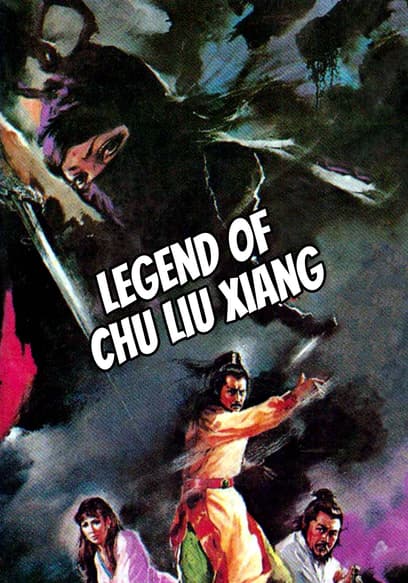 Legend of Chu Liu Xiang