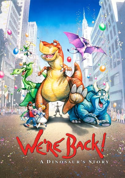 We're Back! A Dinosaur's Story