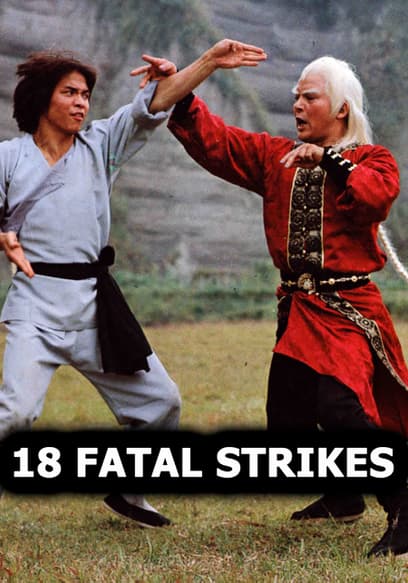 18 Fatal Strikes