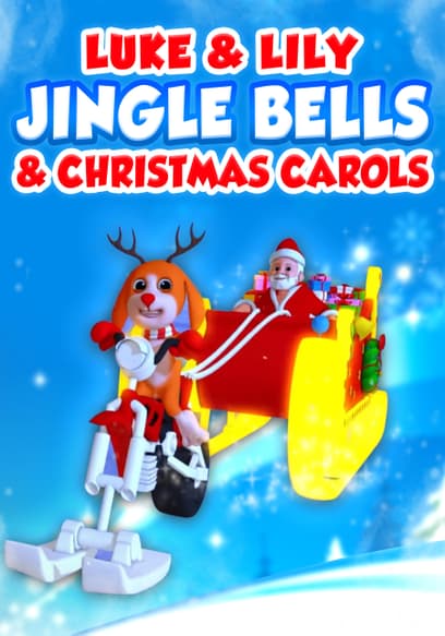 Luke & Lily: Jingle Bells and Christmas Carols