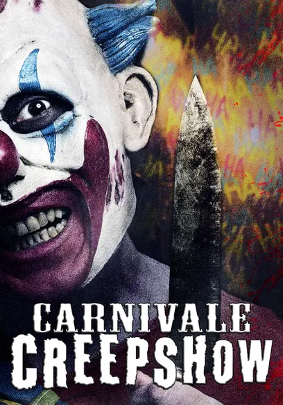 Carnivale Creep Show