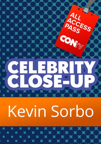 Celebrity Close-Up: Kevin Sorbo