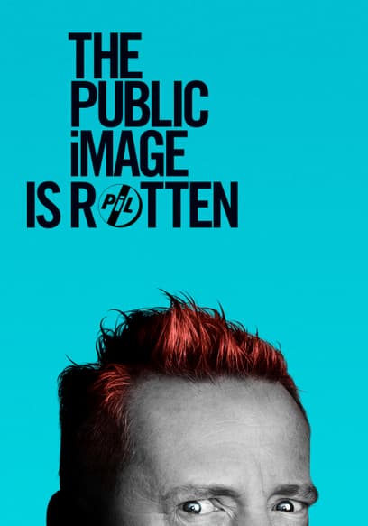 The Public Image is Rotten