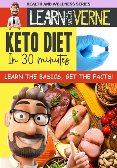 Learn With Verne: Keto Diet in 30 Minutes