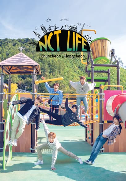 NCT Life in Chuncheon & Hongcheon