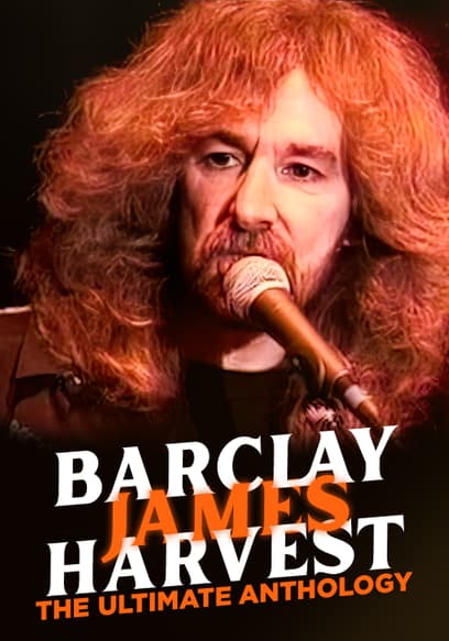 Barclay James Harvest: The Ultimate Anthology