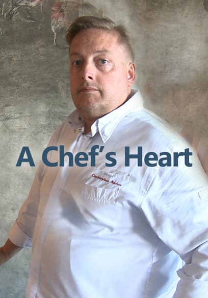 A Chef's Heart