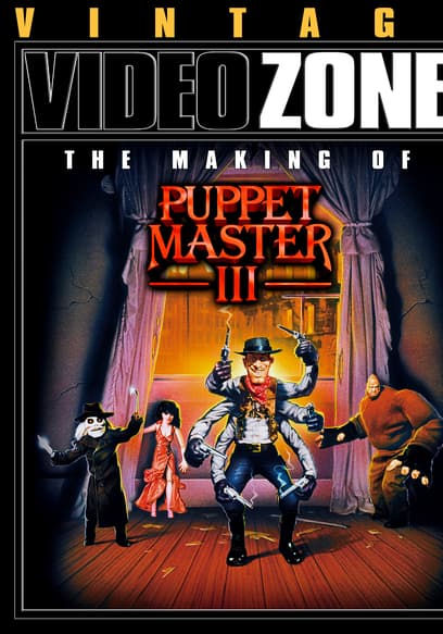 Videozone: The Making of "Puppet Master III"