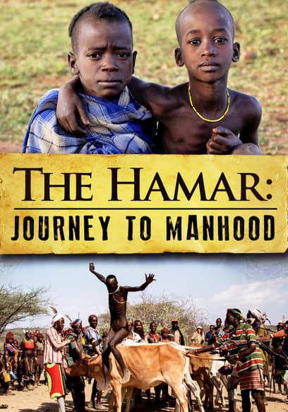 The Hamar: Journey to Manhood