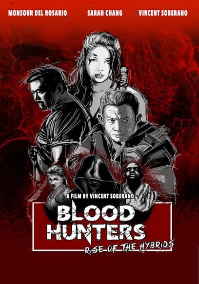 Blood Hunters: Rise of the Hybrids