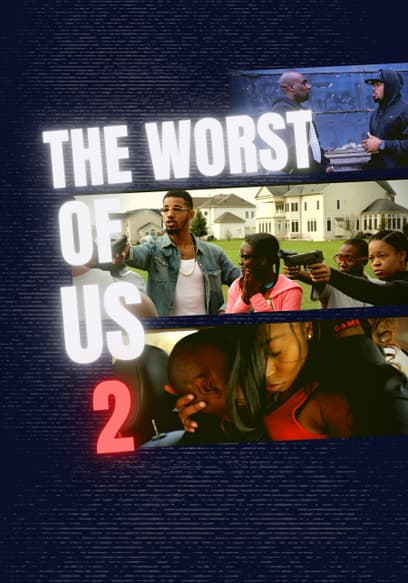 The Worst of Us 2