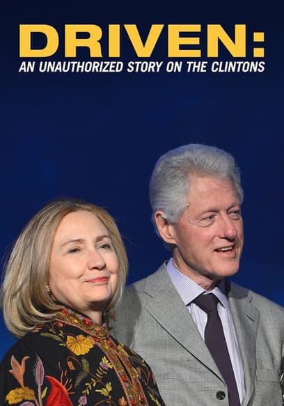 Clintons: Driven