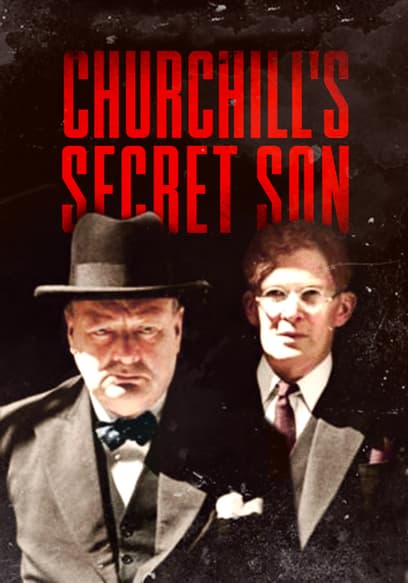 Churchill's Secret Son