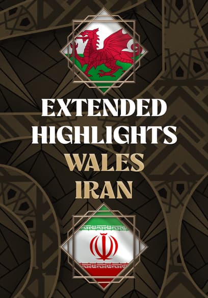 Wales vs. Iran - Extended Highlights