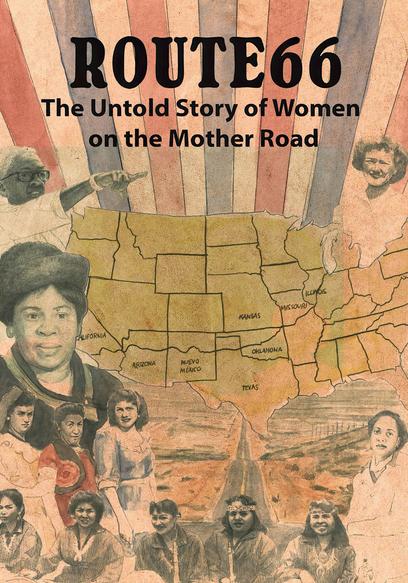 Route 66: The Untold Story of Women on the Mother Road