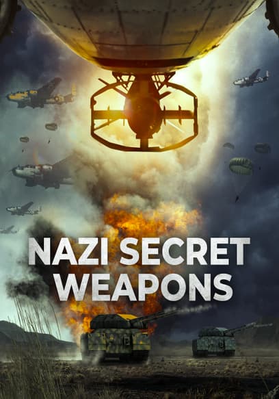 Nazi Secret Weapons