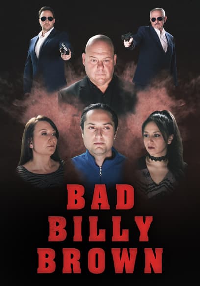 Bad Billy Brown