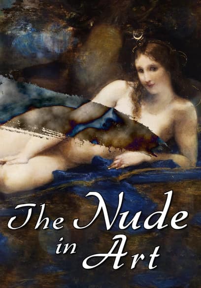 The Nude in Art With Tim Marlow