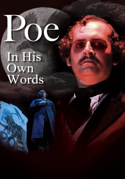 Poe: In His Own Words