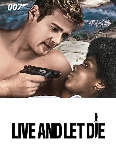 Live and Let Die