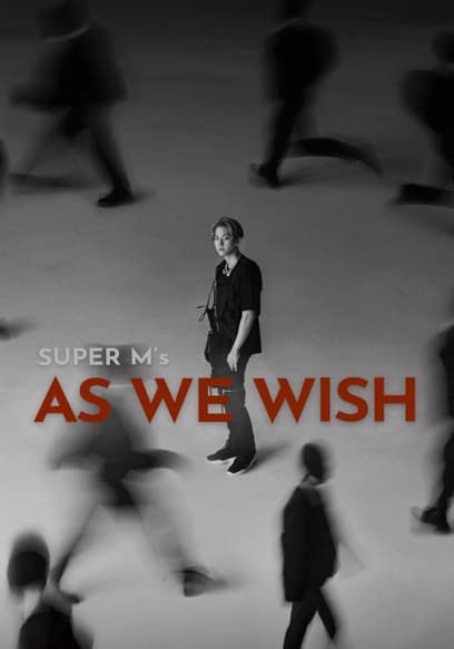 SuperM: As We Wish
