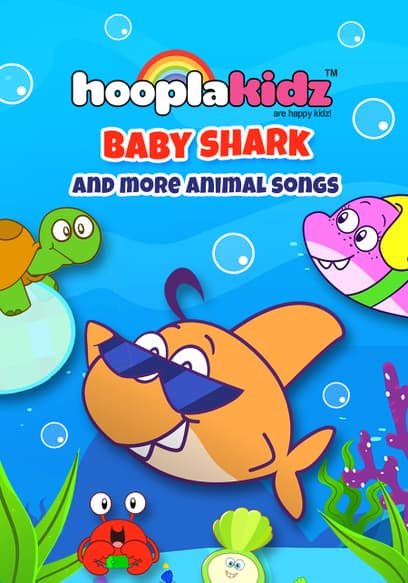 Baby Shark and More Animal Songs