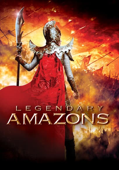 Legendary Amazons