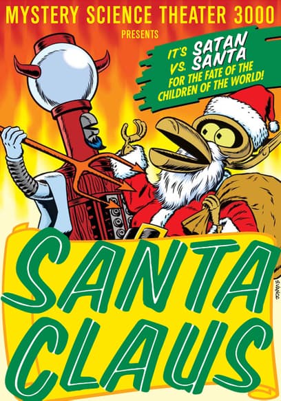 Mystery Science Theater 3000: Santa Claus