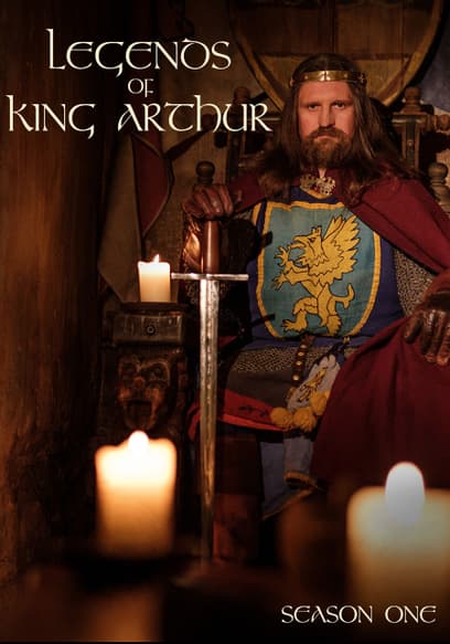 The Legends of King Arthur