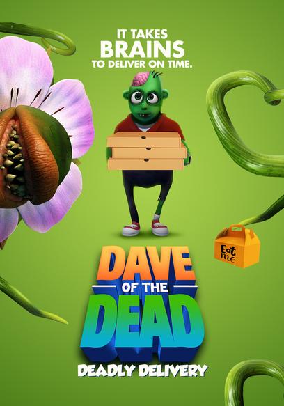 Dave of the Dead: Deadly Delivery