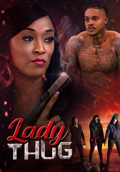 Watch Lady Thug (2024) - Free Movies | Tubi