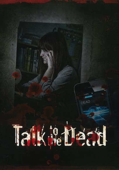 Talk to the Dead