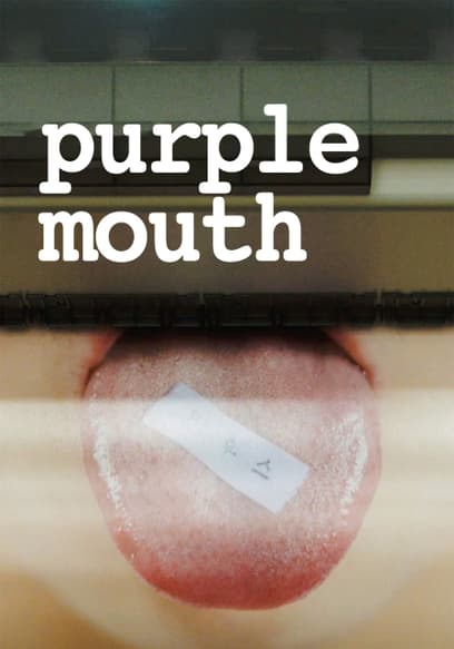 Purple Mouth