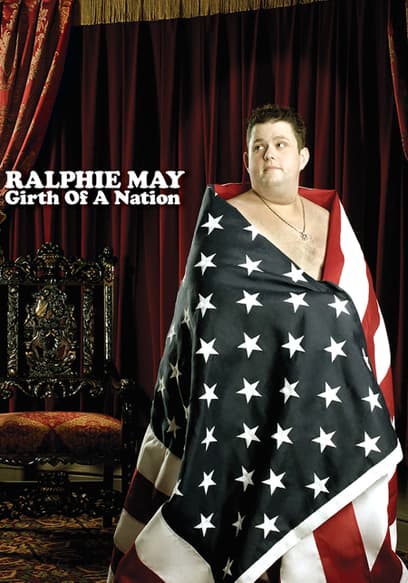 Ralphie May: Girth of a Nation
