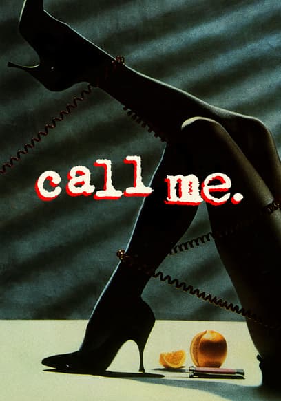 Call Me