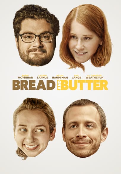 Bread and Butter