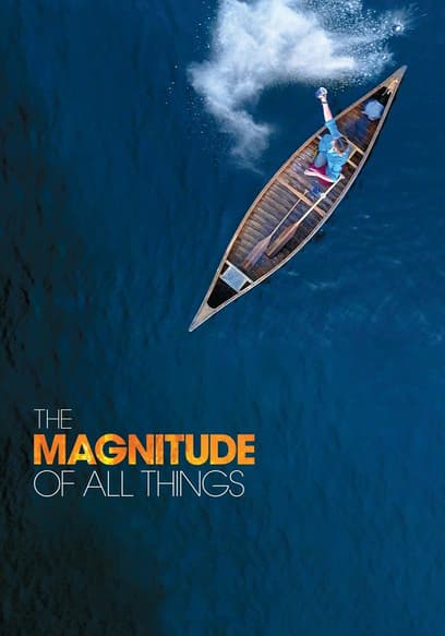 The Magnitude of All Things