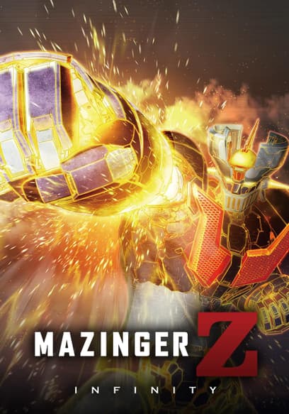 Mazinger Z: Infinity (Dubbed)