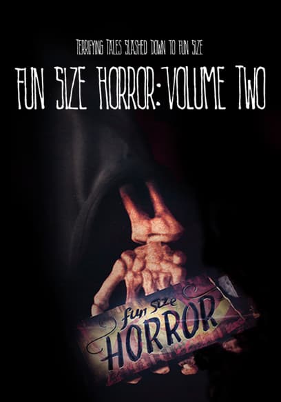 Fun Size Horror (Vol. 2)